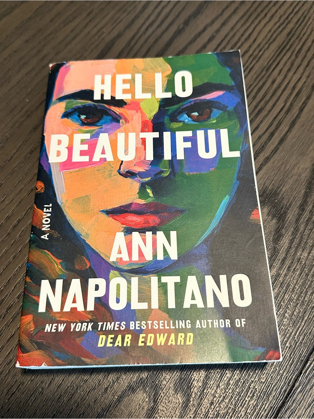 📚 4 for $25 📚Ann Napolitano Hello Beautiful